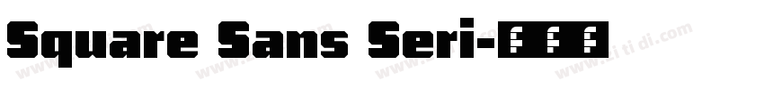 Square Sans Seri字体转换